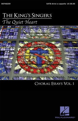 The Quiet Heart: Choral Essays Volume 1 - SATB divisi Philip Lawson Hal Leonard Choral Score Octavo
