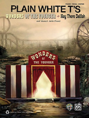 Wonders of the Younger + Hey There Delilah - and Bonus Selections - Alfred Music Piano, Vocal & Guitar