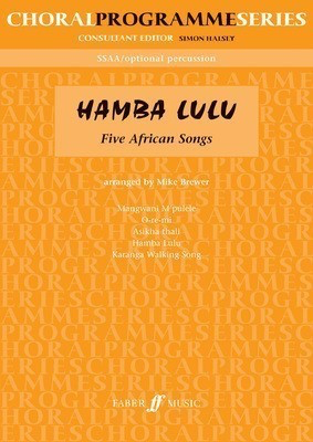 HAMBA LULU 5 AFRICAN SONGS SSAA/OPT PERC