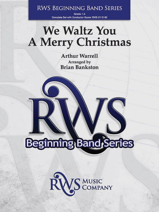We Waltz You a Merry Christmas - Concert Band Conductor Score & Parts (Digital Download)