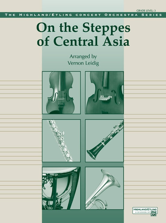 On the Steppes of Central Asia – Full Orchestra Conductor Score & Parts (Digital Download)