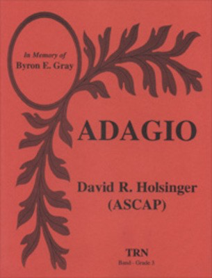 Adagio - David R. Holsinger - TRN Score/Parts