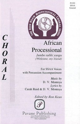 African Processional - Jambo rafiki yangu (Welcome, my friend) - David Montoya - SSAA Pavane Publishing Choral Score Octavo
