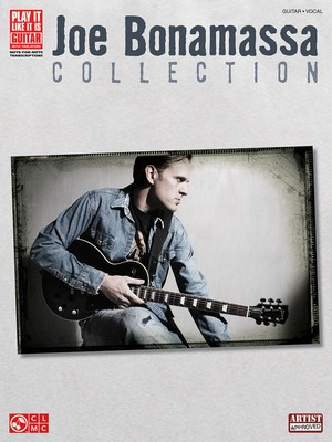 Joe Bonamassa Collection - Guitar|Vocal Cherry Lane Music Guitar TAB with Lyrics & Chords