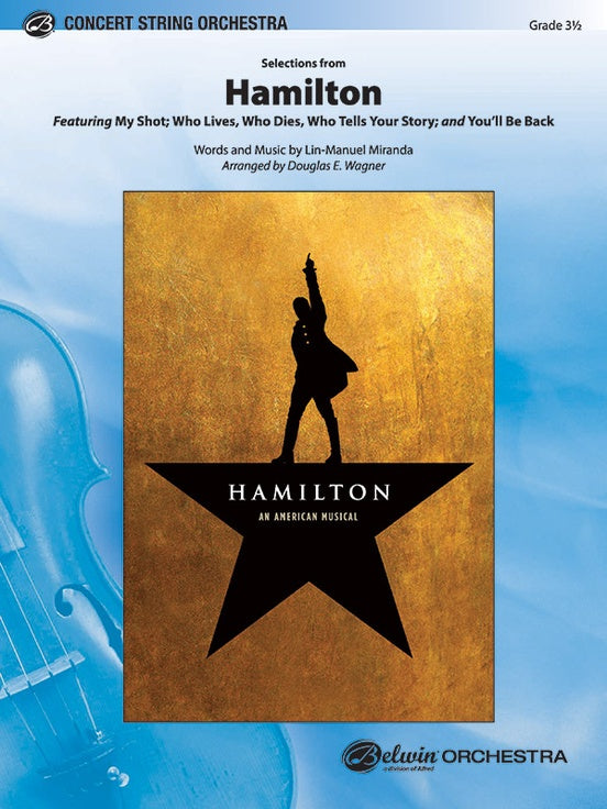 Selections from Hamilton - String Orchestra Conductor Score & Parts (Digital Download)