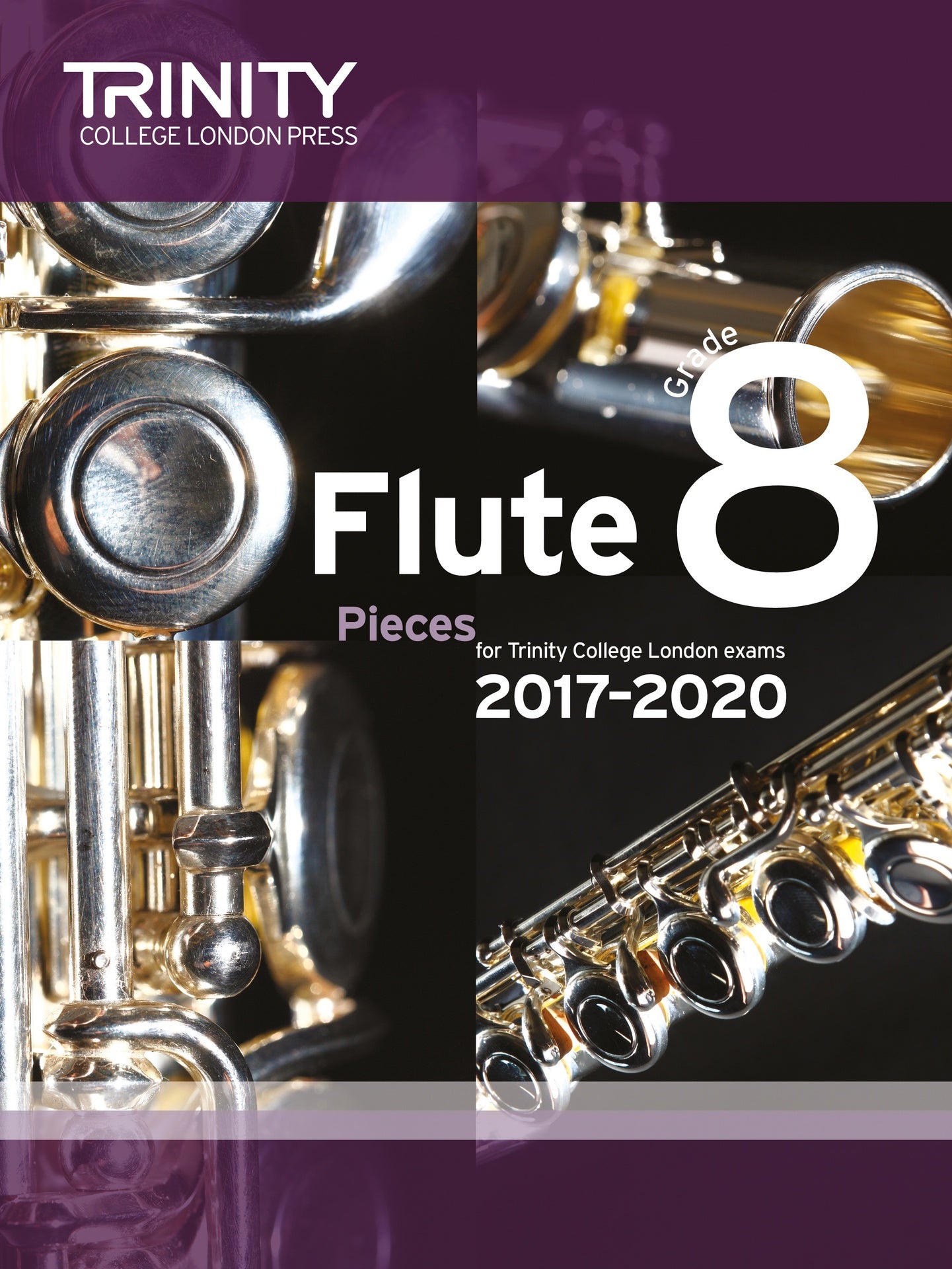 Trinity Flute Exam Pieces Grade 8 2017-2020 Sc/Pt