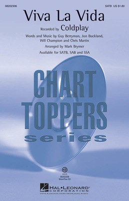 Viva La Vida - Chris Martin|Guy Berryman|Jon Buckland|Will Champion - SAB Mark Brymer Hal Leonard Octavo