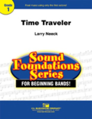 Time Traveler - Larry Neeck - C.L. Barnhouse Company Score/Parts