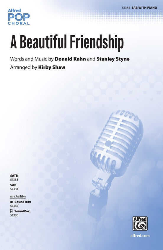 A Beautiful Friendship - SAB Choral Octavo (Digital Download)