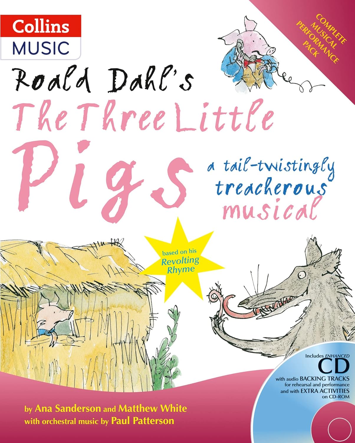 Roald Dahls Three Little Pigs
