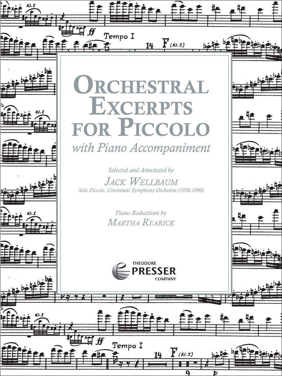 Orchestral Excerpts for Piccolo - Wellbaum