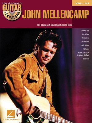 John Mellencamp - Guitar Play-Along Volume 111 - Guitar Hal Leonard Guitar TAB with Lyrics & Chords /CD