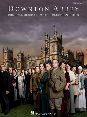 Downton Abbey - Original Music from the Television Series - John Lunn - Hal Leonard Piano Solo