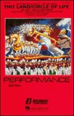 This Land/Circle Of Life - Marching Band - Hal Leonard
