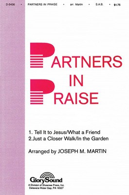 Partners in Praise - SAB Joseph M. Martin Shawnee Press Choral Score Octavo