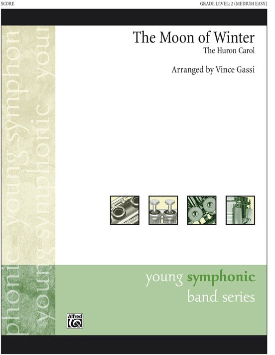 The Moon of Winter (The Huron Carol) - Concert Band Conductor Score & Parts (Digital Download)