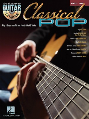 Classical Pop - Guitar Play-Along Volume 90 - Guitar Hal Leonard Guitar TAB with Lyrics & Chords /CD
