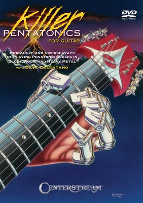 Killer Pentatonics for Guitar - Innovative and Diverse Ways of Playing Penatonic Scales in Blues, Rock, - Guitar Dave Celentano Centerstream Publications Guitar Solo DVD