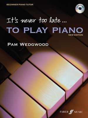 It's Never Too Late to Play Piano Book/CD