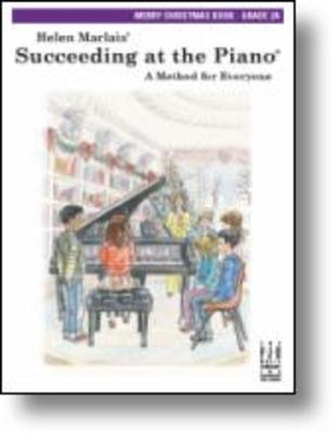 Succeeding at the Pianoëå , Merry Christmas Grade 2A