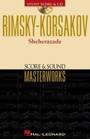 Rimsky-Korsakov - Sheherazade - Score & Sound Masterworks - Nikolay Rimsky-Korsakoff - Hal Leonard Study Score Score/CD