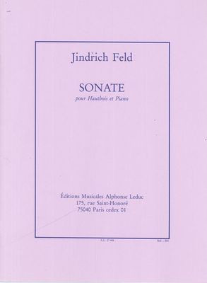 Sonata - pour Hautbois et Piano - Jindrich Feld - Oboe Alphonse Leduc