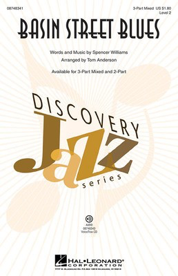 Basin Street Blues - Spencer Williams - 2-Part Tom Anderson Hal Leonard Choral Score Octavo