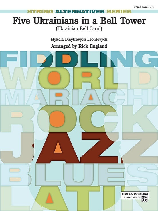 Five Ukrainians in a Bell Tower (Ukrainian Bell Carol) – String Orchestra Conductor Score & Parts (Digital Download)