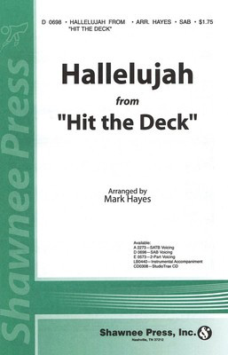 Hallelujah - (from Hit the Deck) - SAB Mark Hayes Shawnee Press Choral Score Octavo