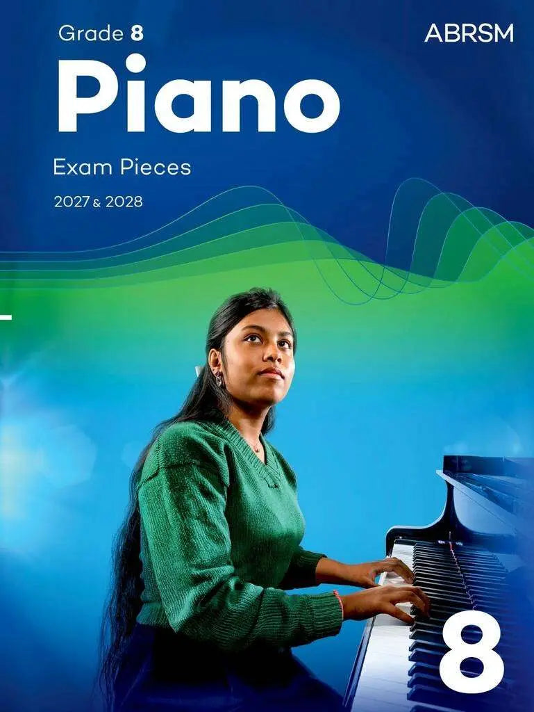 ABRSM Piano Exam Pieces 2027-28 Grade 8