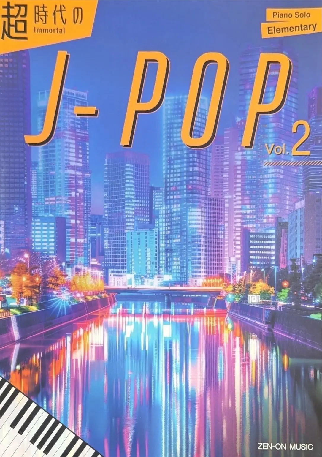 Immortal J Pop Vol. 2 Elementary - Piano Solo - Zen On