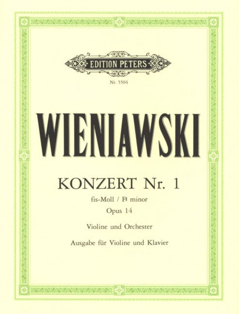 Wieniawski - Concerto #1 Op14 F Sharp Min - Henryk Wieniawski - Violin - Peters EP5504