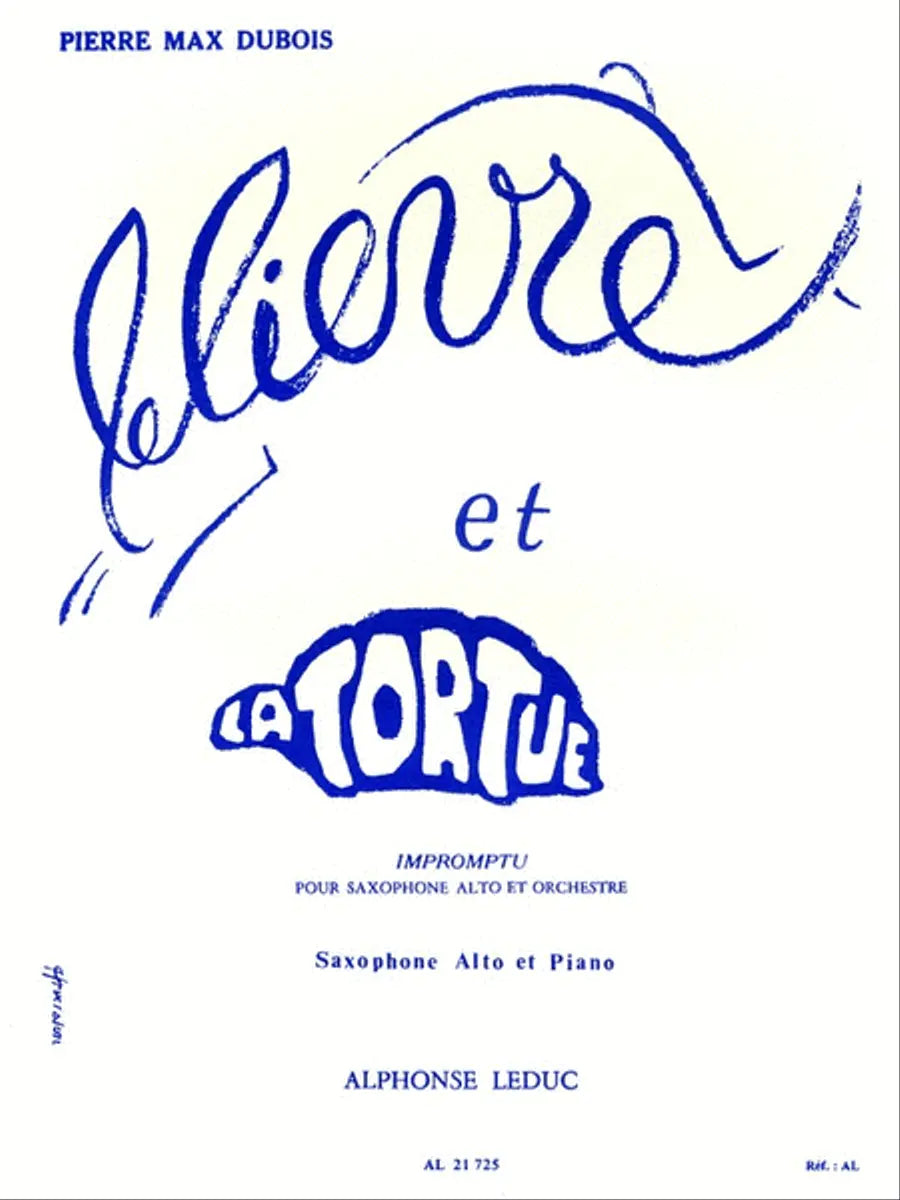 Le Lievre at la Tortue - Dubois - Alto Sax & Piano - Leduc