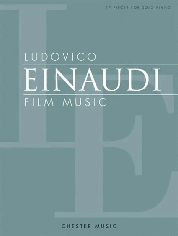 Ludovico Einaudi Film Music for Piano - Chester CH83677