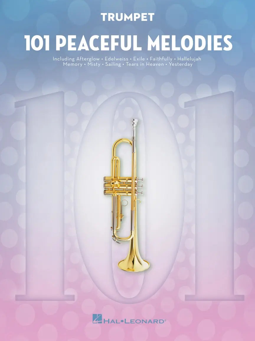 101 Peaceful Melodies for Trumpet - Hal Leonard