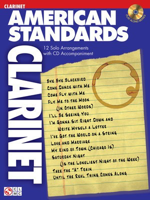 American Standards - 12 Solo Arrangements with CD Accompaniment - Clarinet Various Cherry Lane Music /CD
