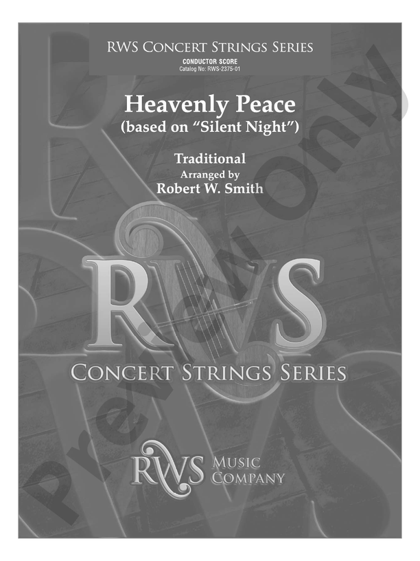 Heavenly Peace - Based on "Silent Night" - String Orchestra Conductor Score & Parts (Digital Download)