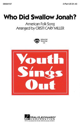 Who Did Swallow Jonah? - 2-Part Cristi Cary Miller Hal Leonard Choral Score Octavo