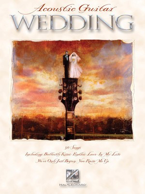 Acoustic Guitar Wedding - Various - Guitar Hal Leonard Guitar Solo
