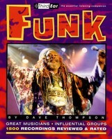 Funk - Third Ear - The Essential Listening Companion - Dave Thompson Backbeat Books