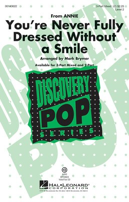 You're Never Fully Dressed Without a Smile - from Annie Discovery Level 2 - Greg Kurstin|Sia Furler|Will Gluck - Mark Brymer Hal Leonard VoiceTrax CD CD