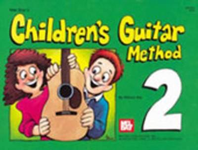 Children's Guitar Method Volume 2 - William Bay - Guitar Mel Bay