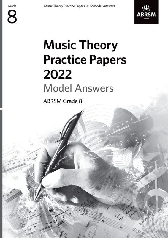 ABRSM Music Theory Model Answers 2022 Grade 8