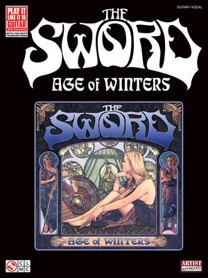 The Sword - Age of Winters - Guitar|Vocal Cherry Lane Music Guitar TAB