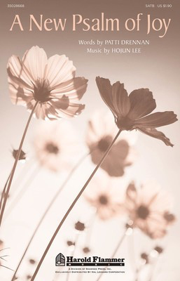 A New Psalm Of Joy - Hojun Lee - SATB Patti Drennan Shawnee Press Choral Score Octavo