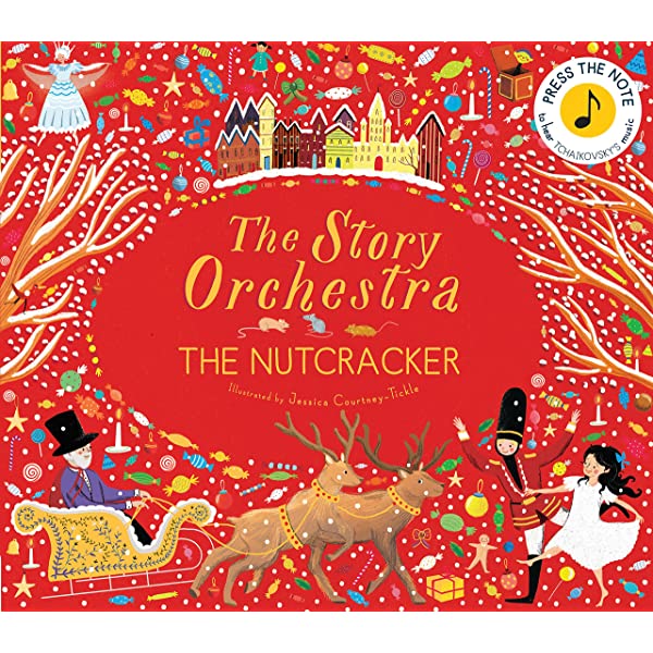 The Story Orchestra 'The Nutcracker' Childrens Book