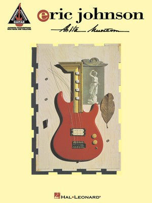 Eric Johnson - Ah Via Musicom - Guitar Hal Leonard Guitar TAB with Lyrics & Chords