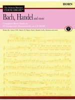 Bach, Handel and More - Volume 10 - The Orchestra Musician's CD-ROM Library - Horn - Various - French Horn Hal Leonard CD-ROM