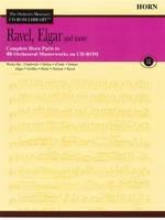 Ravel, Elgar and More - Volume 7 - The Orchestra Musician's CD-ROM Library - F Horn - Edward Elgar|Maurice Ravel - French Horn Sheet Music Hal Leonard /CD-ROM