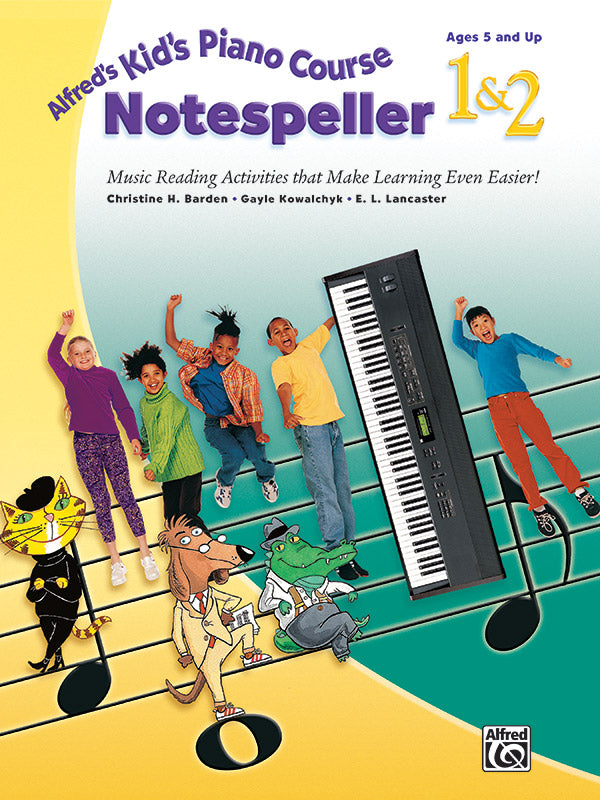 ALFREDS KIDS PIANO COURSE NOTESPELLER 1&2